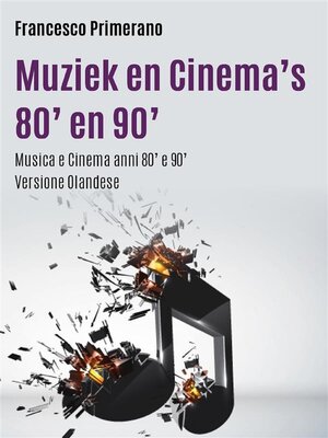 cover image of Muziek en Cinema's 80' en 90'